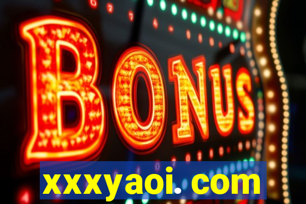xxxyaoi. com