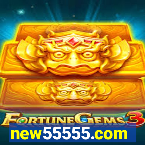 new55555.com