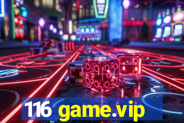 116 game.vip