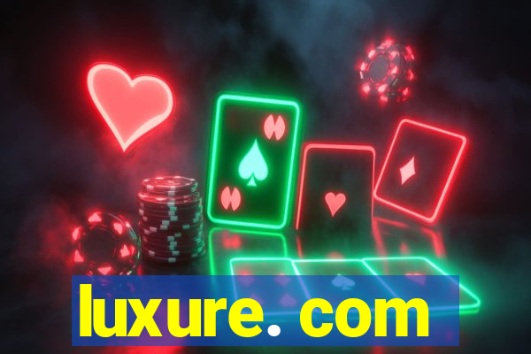 luxure. com