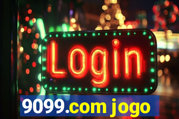 9099.com jogo