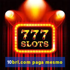 10brl.com paga mesmo