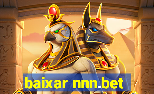 baixar nnn.bet