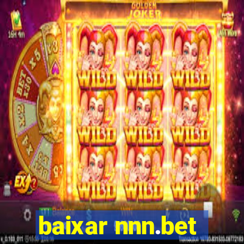 baixar nnn.bet
