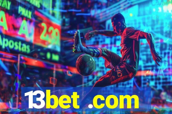 13bet .com