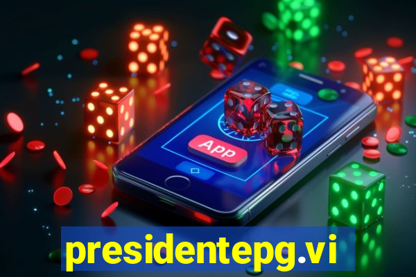 presidentepg.vip