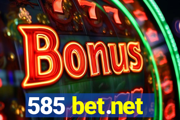 585 bet.net