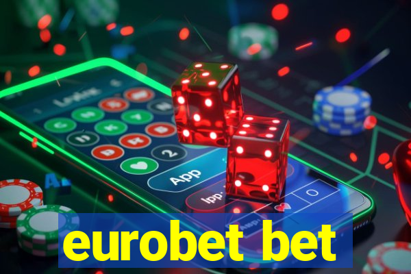 eurobet bet