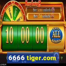 6666 tiger.com