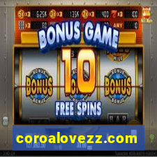 coroalovezz.com