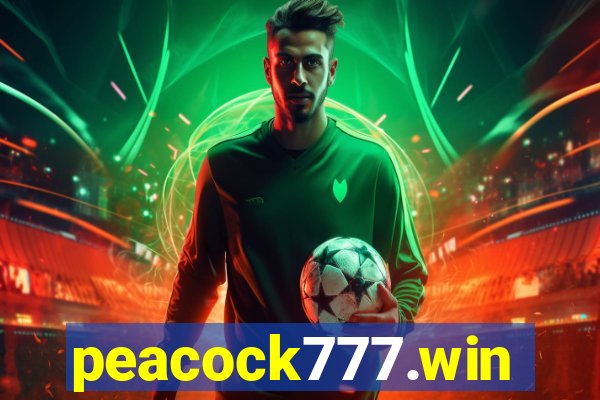 peacock777.win