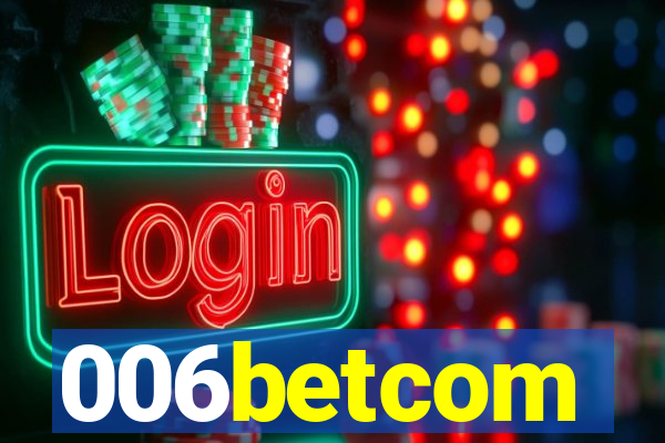 006betcom