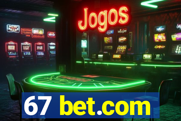67 bet.com