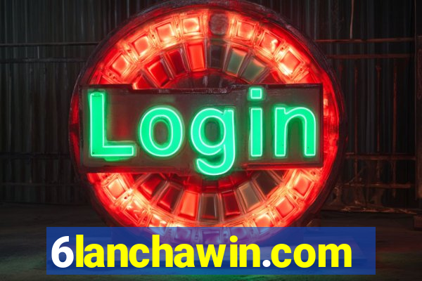 6lanchawin.com