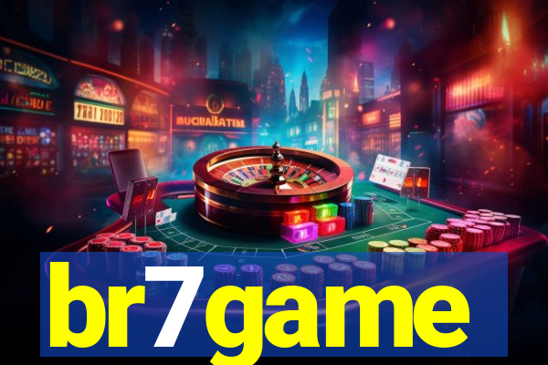 br7game