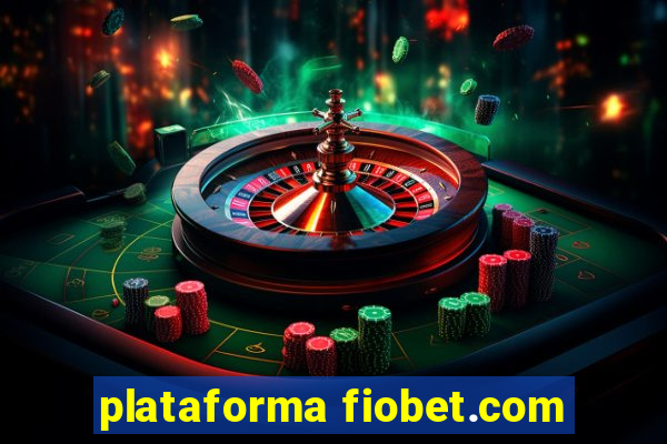 plataforma fiobet.com