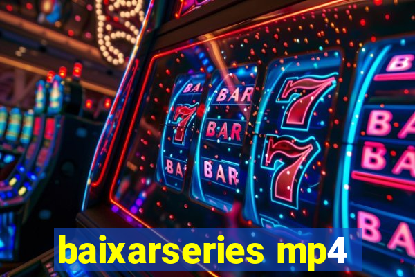 baixarseries mp4