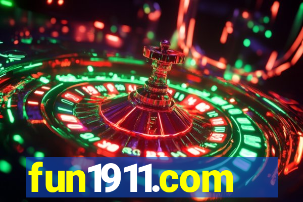 fun1911.com