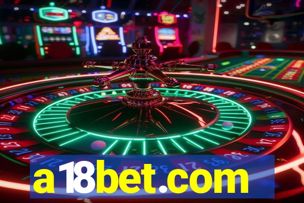 a18bet.com