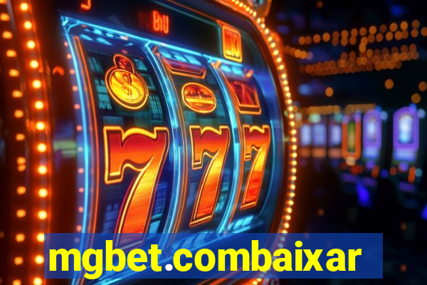 mgbet.combaixar