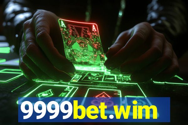 9999bet.wim