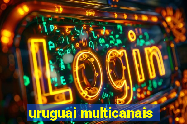 uruguai multicanais