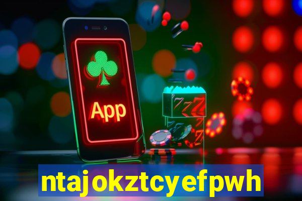 ntajokztcyefpwhs.xyz