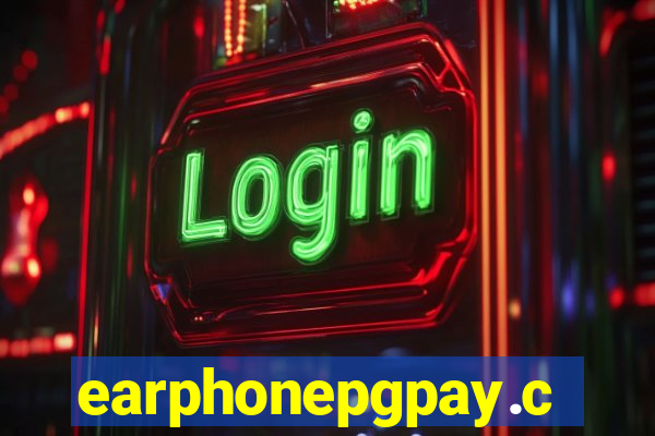 earphonepgpay.com
