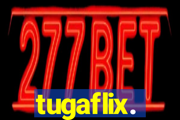 tugaflix.