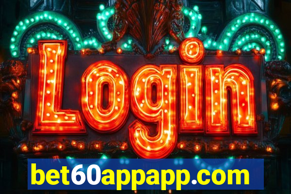 bet60appapp.com