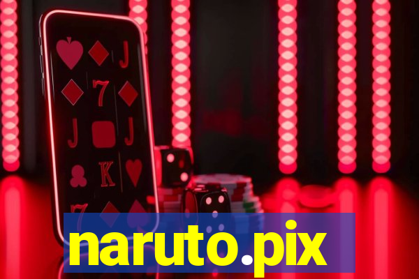 naruto.pix