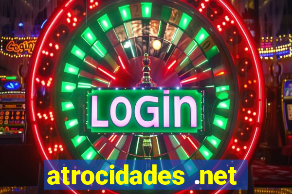 atrocidades .net