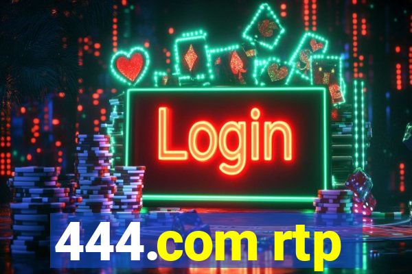 444.com rtp