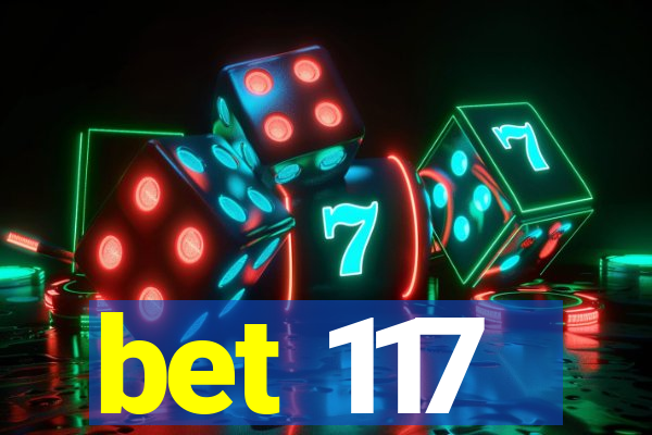 bet 117