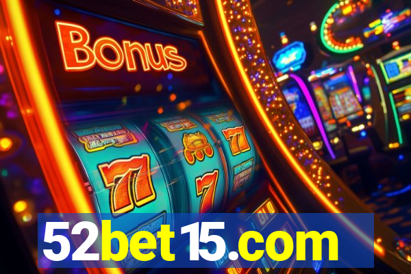 52bet15.com