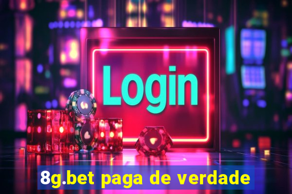 8g.bet paga de verdade
