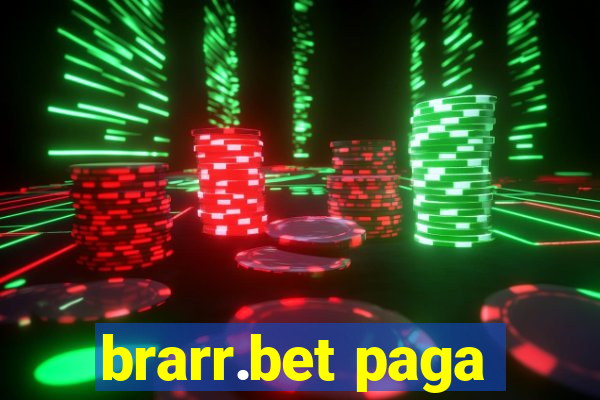 brarr.bet paga