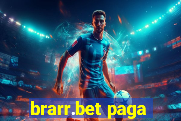 brarr.bet paga