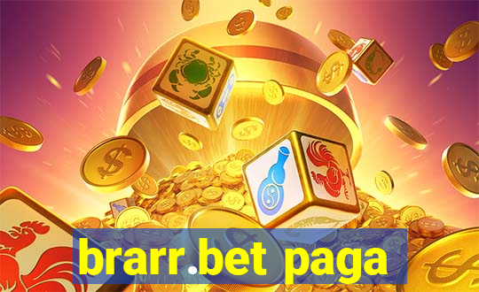 brarr.bet paga