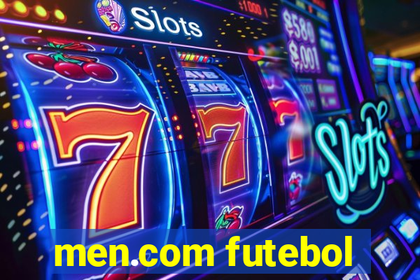 men.com futebol