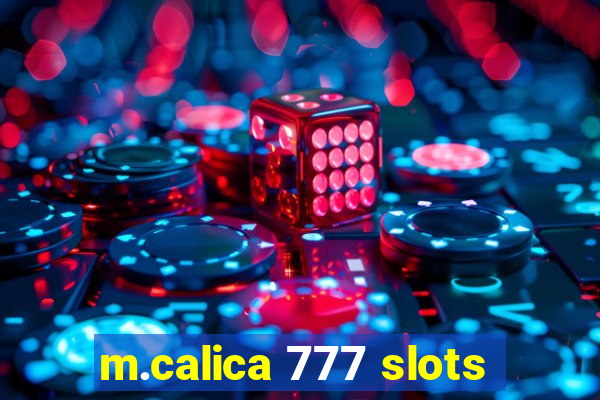 m.calica 777 slots