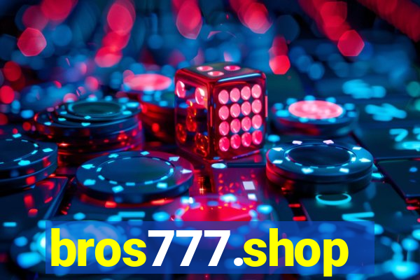 bros777.shop