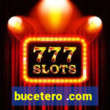 bucetero .com