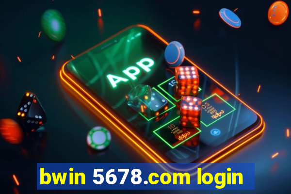 bwin 5678.com login