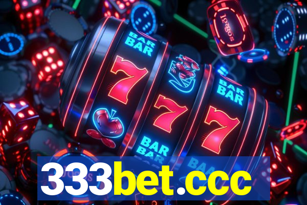 333bet.ccc