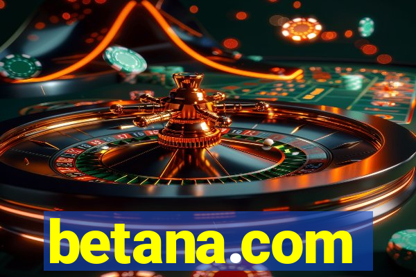 betana.com