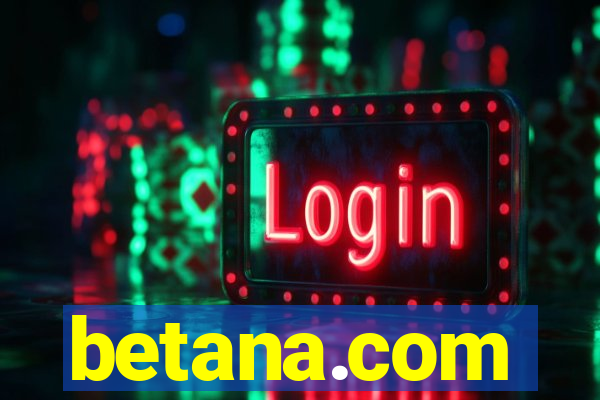 betana.com
