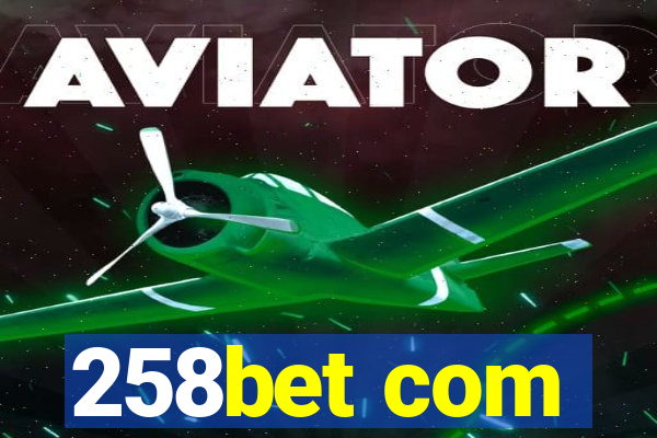 258bet com