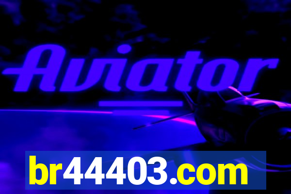 br44403.com