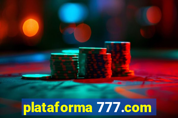 plataforma 777.com